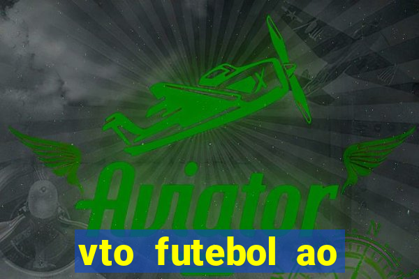 vto futebol ao vivo flamengo